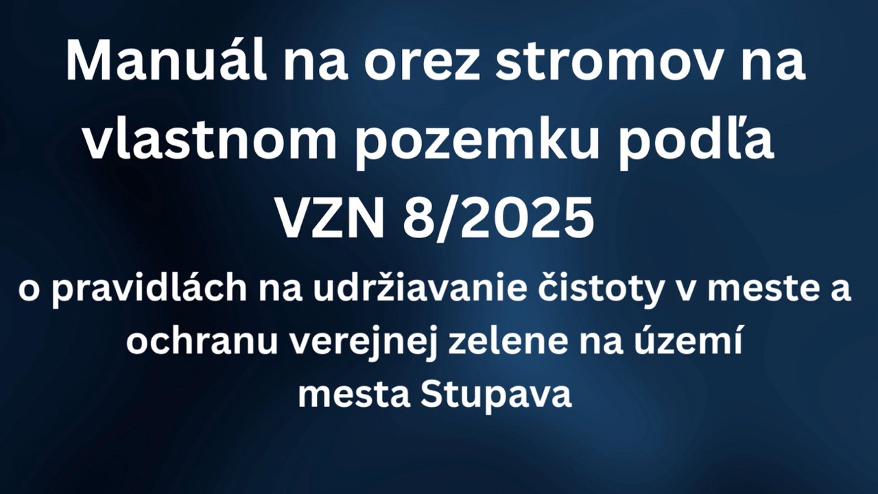 Manuál na orez stromov na vlastnom pozemku podľa VZN 8/2025